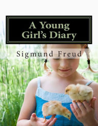 Title: A Young Girl's Diary, Author: Sigmund Freud