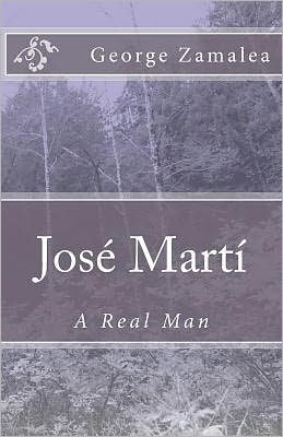 Josï¿½ Martï¿½: A Real Man