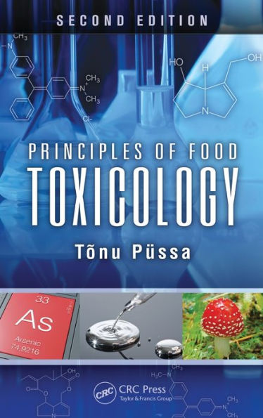 Principles of Food Toxicology / Edition 2