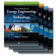 Title: Encyclopedia of Energy Engineering and Technology - Four Volume Set (Print) / Edition 2, Author: Sohail Anwar