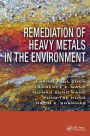 Remediation of Heavy Metals in the Environment / Edition 1