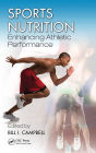 Sports Nutrition: Enhancing Athletic Performance / Edition 1