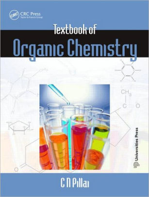 Textbook Of Organic Chemistry / Edition 1 By C. N. Pillai ...