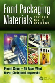 Title: Food Packaging Materials: Testing & Quality Assurance / Edition 1, Author: Preeti Singh