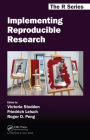 Implementing Reproducible Research / Edition 1