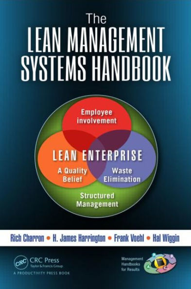 The Lean Management Systems Handbook / Edition 1