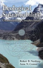 Ecological Sustainability: Understanding Complex Issues / Edition 1