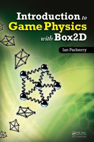 Title: Introduction to Game Physics with Box2D, Author: Ian Parberry