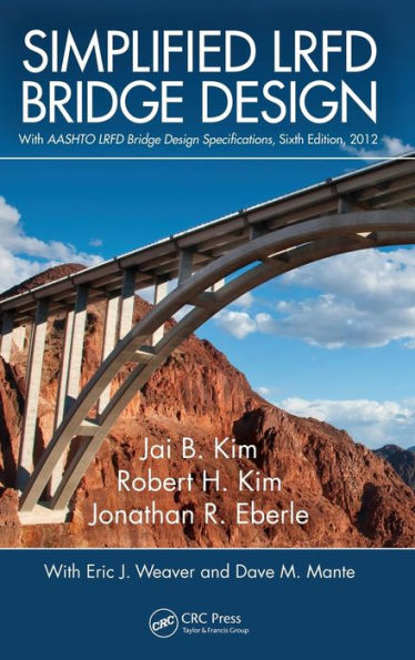 Simplified LRFD Bridge Design / Edition 1
