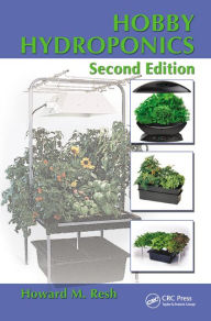 Title: Hobby Hydroponics, Author: Howard Resh