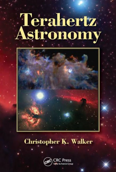 Terahertz Astronomy / Edition 1