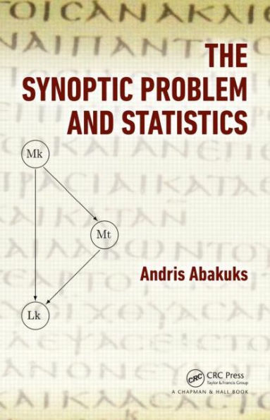 The Synoptic Problem and Statistics / Edition 1