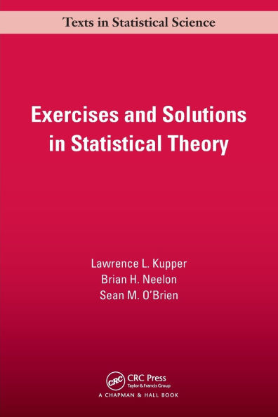 Exercises and Solutions in Statistical Theory