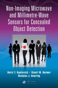 Title: Non-Imaging Microwave and Millimetre-Wave Sensors for Concealed Object Detection, Author: Boris Y. Kapilevich