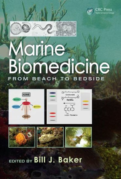 Marine Biomedicine: From Beach to Bedside / Edition 1