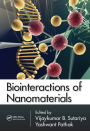 Biointeractions of Nanomaterials / Edition 1