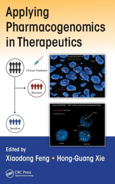 Applying Pharmacogenomics in Therapeutics / Edition 1