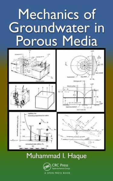 Mechanics of Groundwater in Porous Media / Edition 1