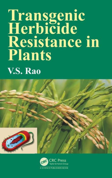 Transgenic Herbicide Resistance in Plants / Edition 1