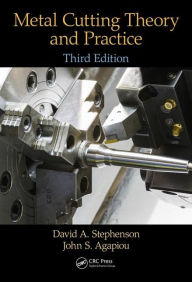 Free ebooks download rapidshare Metal Cutting Theory and Practice, Third Edition 9781466587533 ePub FB2 by David A. Stephenson, John S. Agapiou