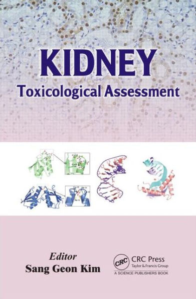 Kidney: Toxicological Assessment / Edition 1