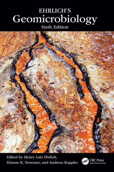 Ehrlich's Geomicrobiology / Edition 6