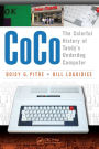 CoCo: The Colorful History of Tandy's Underdog Computer