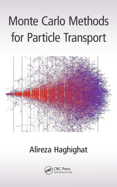 Monte Carlo Methods for Particle Transport / Edition 1