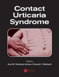 Title: Contact Urticaria Syndrome / Edition 1, Author: Ana M. Gimenez-Arnau