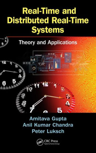 Real-Time and Distributed Real-Time Systems: Theory and Applications / Edition 1