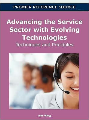 Advancing the Service Sector with Evolving Technologies: Techniques and Principles