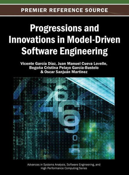 Progressions and Innovations in Model-Driven Software Engineering