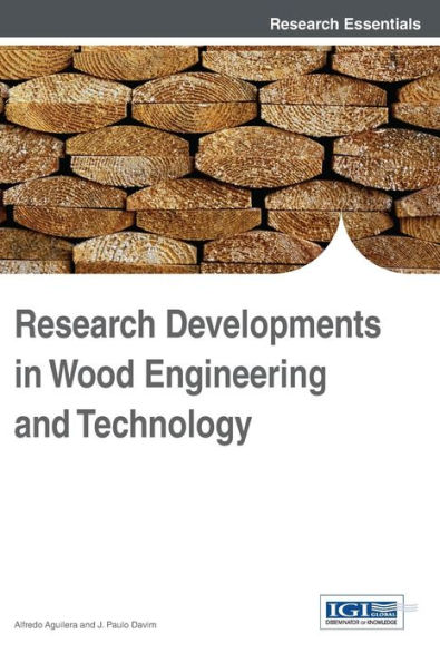 Research Developments in Wood Engineering and Technology