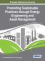 Promoting Sustainable Practices through Energy Engineering and Asset Management