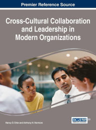Title: Cross-Cultural Collaboration and Leadership in Modern Organizations, Author: Nancy D. Erbe