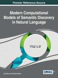 Title: Modern Computational Models of Semantic Discovery in Natural Language, Author: Jan Zizka