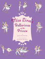 Miss Lina's Ballerinas and the Prince