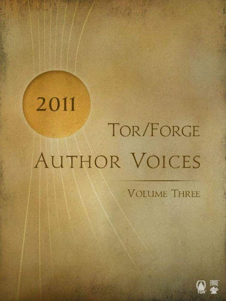 Tor/Forge Author Voices: Volume 3: Volume 3