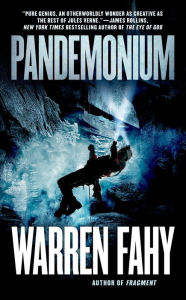 Title: Pandemonium, Author: Warren Fahy