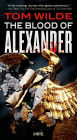 The Blood of Alexander: A Novel