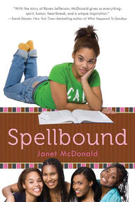 Title: Spellbound, Author: Janet McDonald