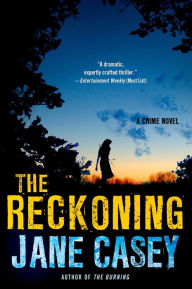 Title: The Reckoning (Maeve Kerrigan Series #2), Author: Jane Casey