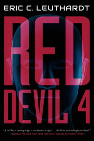 Title: RedDevil 4: A Novel, Author: Eric C. Leuthardt