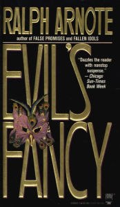 Title: Evil's Fancy: A Willy Hanson Novel, Author: Ralph Arnote