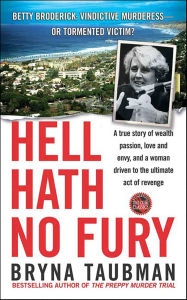 Title: Hell Hath No Fury, Author: Bryna Taubman