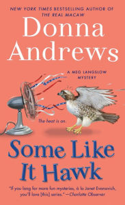 Title: Some Like It Hawk (Meg Langslow Series #14), Author: Donna Andrews