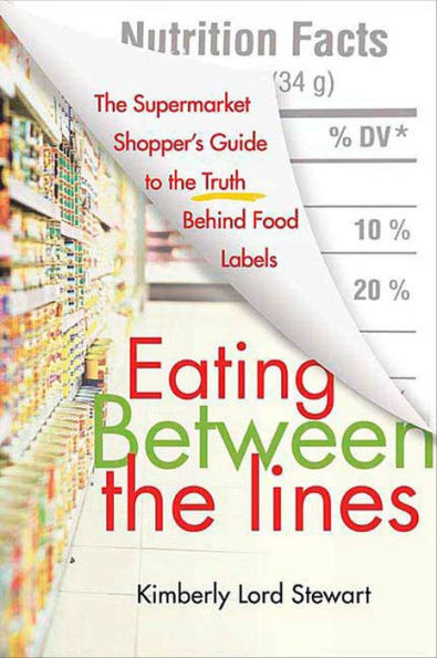 Eating Between the Lines: A Guide to Food Labels