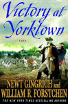 Alternative view 2 of Victory at Yorktown: A Novel