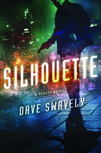 Silhouette: A Peacer Novel