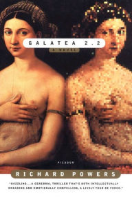 Title: Galatea 2.2, Author: Richard Powers